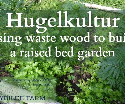 How to Build a Hugelkultur Raised Bed Garden