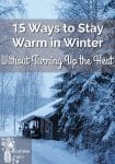 15 Ways to Stay Warm in Winter Without Turning Up the Heat