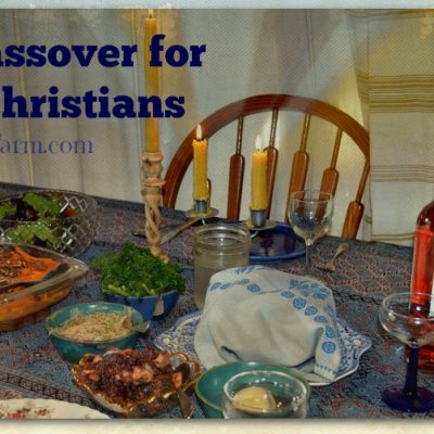 A Christian Celebrating Passover?