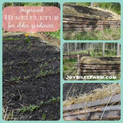 An improved hugelkultur bed for older homesteaders
