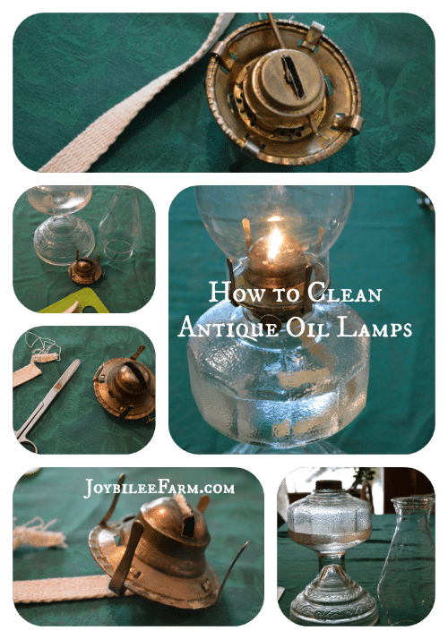 How to clean antique oil lamps -- Joybilee Farm